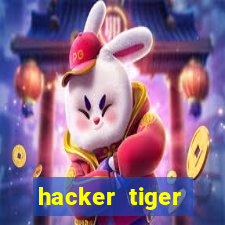 hacker tiger fortune download